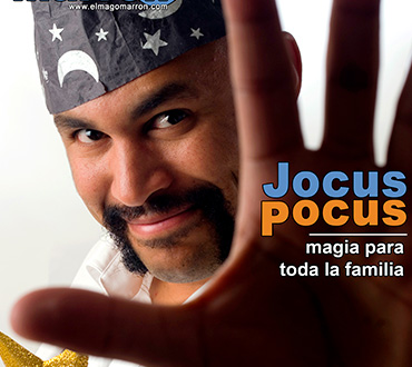 Cartel del espectáculo Jocus Pocus de el mago marrón